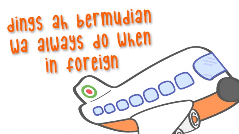 Dings ah Bermudian Wa ALWAYS Do When in Foreign 